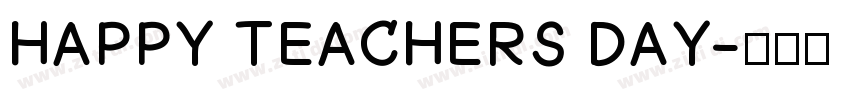 HAPPY TEACHERS DAY字体转换